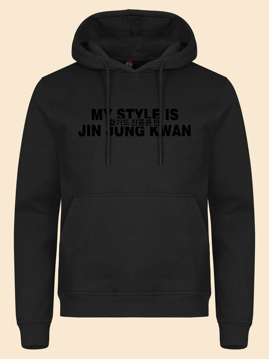 Hoodie My style is JJK