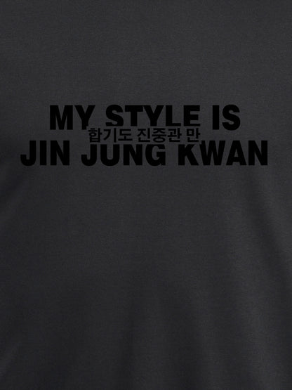 Hoodie My style is JJK